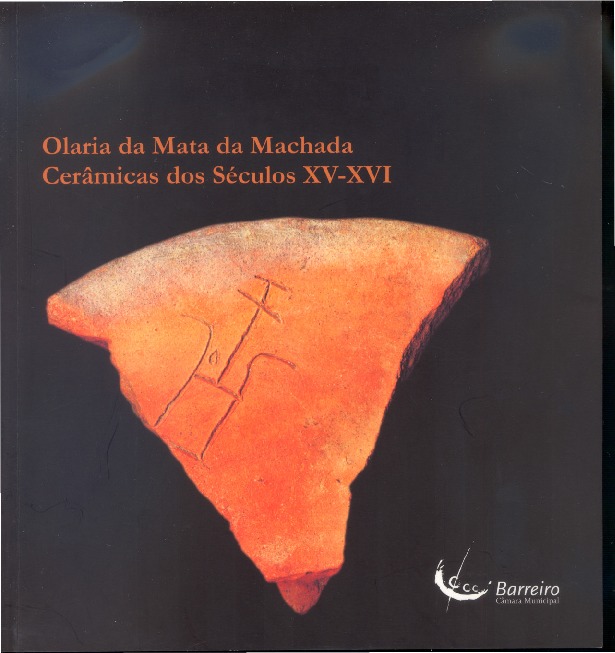 Olaria da Mata da Machada sécs. XV-XVI.pdf Olaria da Mata da Machada sécs. XV-XVI.pdf